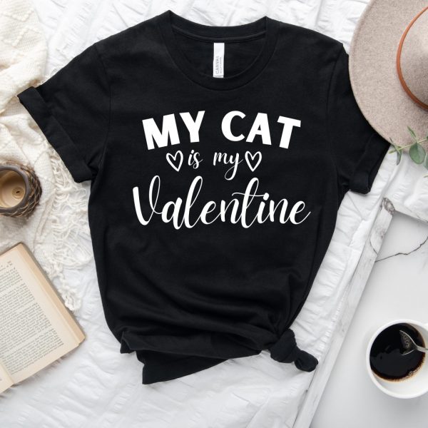 My My Cat is my Valentine (Black) t-shirt.